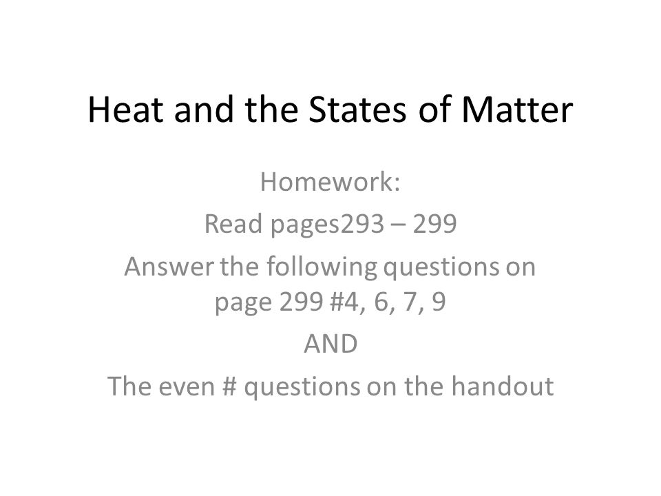 Heat and the States of Matter